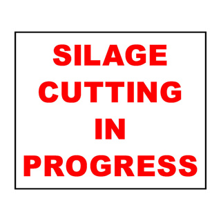 Silage Cutting In Progress - Steel Sign