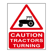 Caution Tractors Turning - Steel Sign